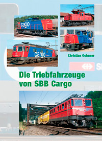 Die Triebfahrzeuge von SBB Cargo