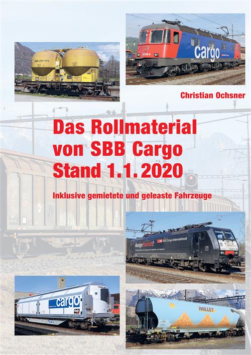 Das Rollmaterial von SBB Cargo Stand 1.1.2020